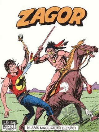 Zagor Klasik Maceralar Dizisi Sayı: 61 – Marcello Toninelli – Lal Kitap kitap kapağı