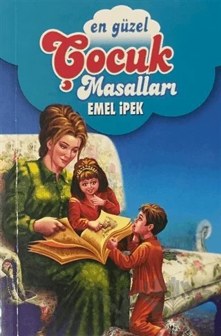 En Güzel Çocuk Masalları – Emel İpek – Karanfil Yayınları kitap kapağı
