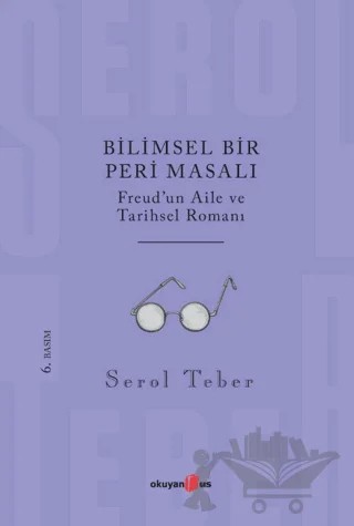 Bilimsel Bir Peri Masalı – Serol Teber – Okuyan Us Yayınları kitap kapağı