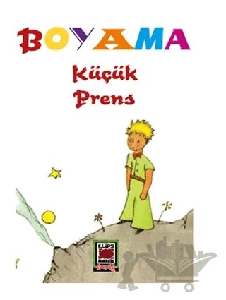 Küçük Prens Boyama – Kollektif – Elips Kitap kitap kapağı