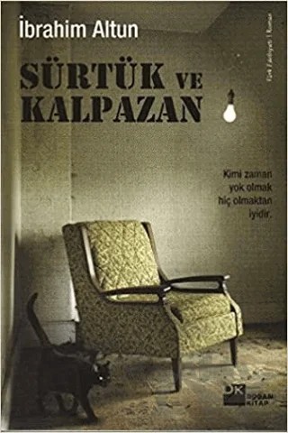 Sürtük ve Kalpazan – İbrahim Altun – Doğan Kitap kitap kapağı