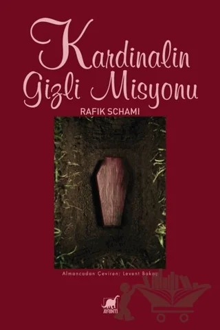 Kardinalin Gizli Misyonu – Rafik Schami – Ayrıntı Yayınları kitap kapağı
