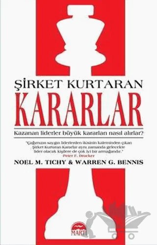 Şirket Kurtaran Kararlar – Noel M. Tichy – Martı Yayınları kitap kapağı