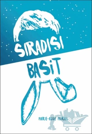 Sıradışı Basit – Marie-Aude Murail – Tudem Yayınları kitap kapağı