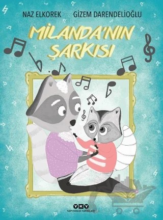 Milanda’nın Şarkısı – Naz Elkorek – Yapı Kredi Yayınları kitap kapağı
