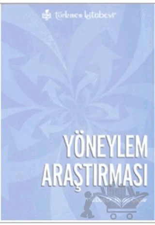 Yöneylem Araştırması – Nazan Çağlar – Türkmen Kitabevi kitap kapağı