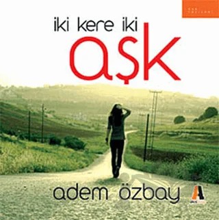 İki Kere İki Aşk – Adem Özbay – Akis Kitap kitap kapağı