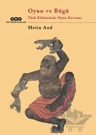 Oyun ve Bügü – Metin And – Yapı Kredi Yayınları kitap kapağı