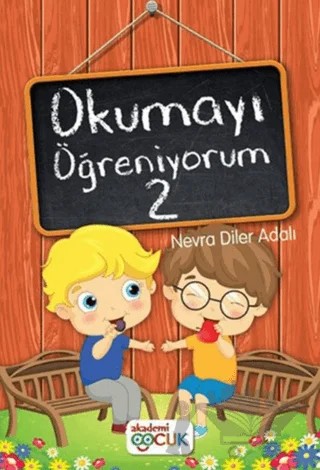 Okumayı Öğreniyorum - 2 – Nevra Diler Adalı – Akademi Çocuk kitap kapağı