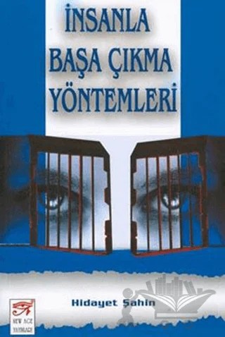 İnsanla Başa Çıkma Yöntemleri – Hidayet Şahin – New Age Yayınları kitap kapağı