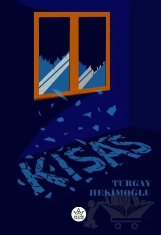 Kısas – Turgay Hekimoğlu – Elpis Yayınları kitap kapağı