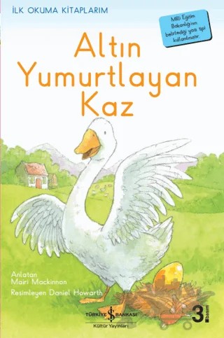 Altın Yumurtlayan Kaz – Ezop – İş Bankası Kültür Yayınları kitap kapağı