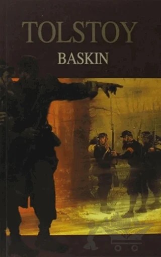 Baskın – Lev Nikolayeviç Tolstoy – Metropol Yayıncılık kitap kapağı