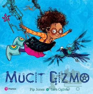 Mucit Gizmo – Pip Jones, Sara Ogilvie – Pearson Çocuk Kitapları kitap kapağı