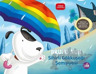 Bruno'nun Sihirli Gökkuşağı Şemsiyesi – Kolektif – Mor Kelebek kitap kapağı