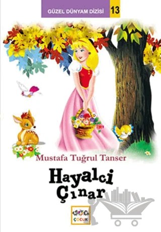 Hayalci Çınar – Mustafa Tuğrul Tanser – Nar Yayınları kitap kapağı