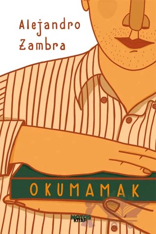 Okumamak – Alejandro Zambra – Notos Kitap kitap kapağı