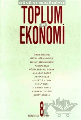 Dünü ve Bugünüyle Toplum ve Ekonomi Sayı: 8 – Bağlam Yayınları kitap kapağı