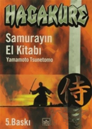 Hagakure Samurayın El Kitabı – Yamamoto Tsunetomo – İthaki Yayınları kitap kapağı