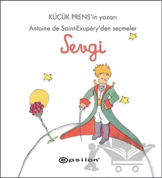 Sevgi – Antoine de Saint-Exupery – Epsilon Yayınevi kitap kapağı
