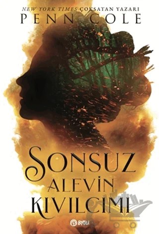 Sonsuz Alevin Kıvılcımı – Penn Cole – Beta Byou kitap kapağı