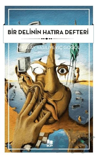 Bir Delinin Hatıra Defteri – Nikolay Vasiliyeviç Gogol – KİTAPPAZARI Yayınları kitap kapağı