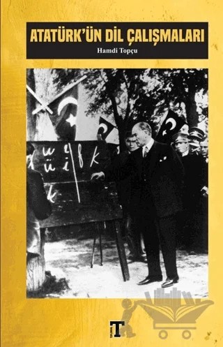 Atatürk'ün Dil Çalışmaları – Hamdi Topçu – Toplumsal Kitap kitap kapağı
