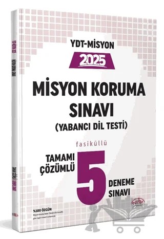 YDT Misyon Koruma Sınavı 5 Deneme Sınavı – Kolektif – Editör Yayınevi kitap kapağı