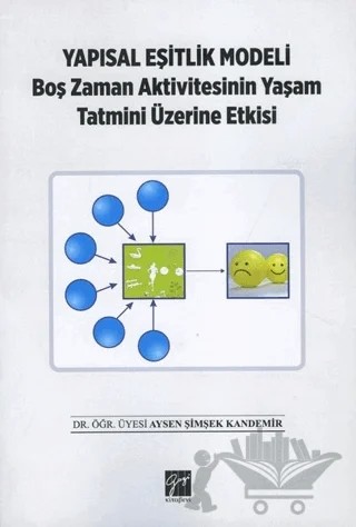Yapısal Eşitlik Modeli – Aysen Şimşek Kandemir – Gazi Kitabevi kitap kapağı
