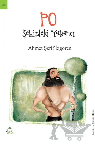 PO - Şehirdeki Yabancı – Ahmet Şerif İzgören – Elma Çocuk kitap kapağı