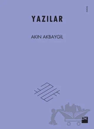 Yazılar – Akın Akbaygil – Doğan Kitap kitap kapağı