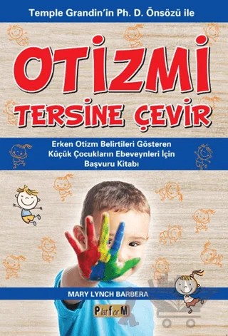 Otizmi Tersine Çevir – Mary Lynch Barbera – Platform Yayınları kitap kapağı