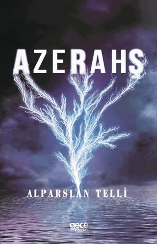 Azerahş – Alparslan Telli – Gece Kitaplığı kitap kapağı