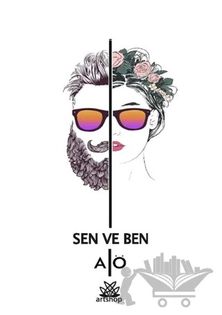 Sen ve Ben – Alkan Öztaş – Artshop Yayıncılık kitap kapağı