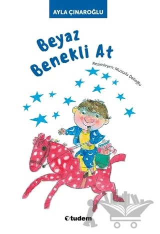 Beyaz Benekli At – Ayla Çınaroğlu – Tudem Yayınları kitap kapağı
