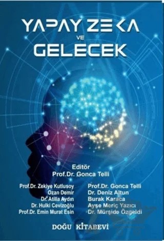 Yapay Zeka ve Gelecek – Kolektif – Doğu Kitabevi kitap kapağı