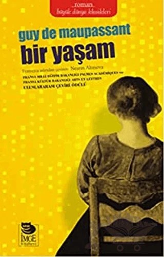 Bir Yaşam – Guy de Maupassant – İmge Kitabevi Yayınları kitap kapağı