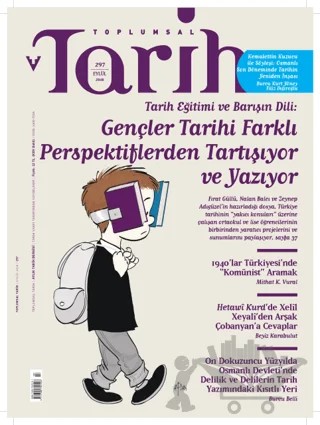 Toplumsal Tarih Dergisi Sayı: 297 Eylül 2018 – Tarih Vakfı Yurt Yayınları - Toplumsal Tarih Dergisi kitap kapağı