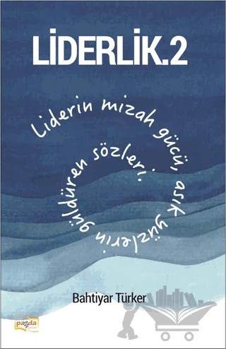 Liderlik - 2 – Bahtiyar Türker – Payda Yayıncılık kitap kapağı
