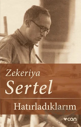Hatırladıklarım – Zekeriya Sertel – Can Yayınları kitap kapağı