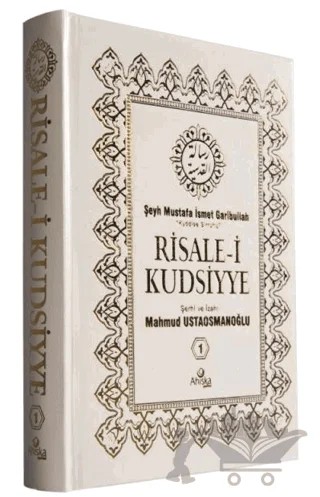 Risale-i Kudsiyye 1. Cilt – Şeyh Mustafa İsmet Garibullah – Ahıska Yayınevi kitap kapağı