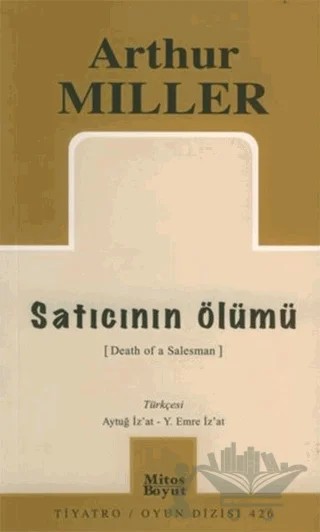 Satıcının Ölümü – Arthur Miller – Mitos Boyut Yayınları kitap kapağı