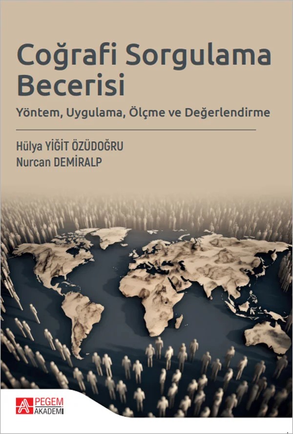 Coğrafi Sorgulama Becerisi – Pegem Akademi Yayıncılık kitap kapağı