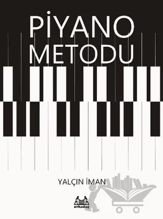 Piyano Metodu – Yalçın İman – Arkadaş Yayınları kitap kapağı