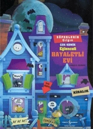 Süperlerin Çılgın Çok Komik Eğlenceli Hayaletli Evi – Charles E. Reasoner – İş Bankası Kültür Yayınları kitap kapağı