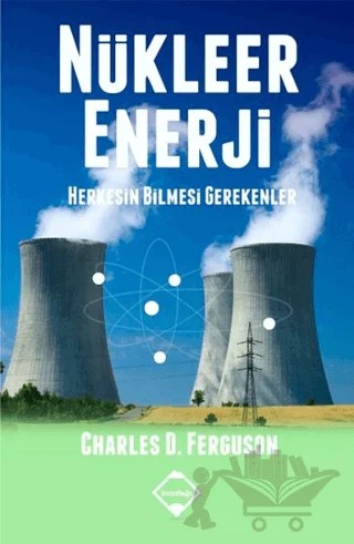 Nükleer Enerji – Charles D. Ferguson – Buzdağı Yayınevi kitap kapağı