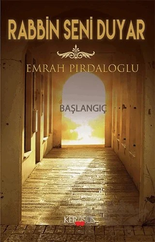 Rabbin Seni Duyar – Emrah Pirdaloğlu – Kerasus Yayınları kitap kapağı