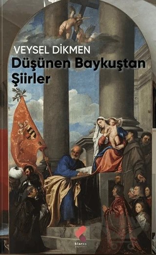 Düşünen Baykuştan Şiirler – Veysel Dikmen – Klaros Yayınları kitap kapağı