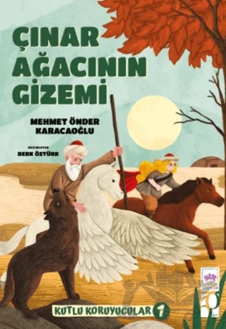 Çınar Ağacının Gizemi – Mehmet Önder Karacaoğlu – Ötüken Çocuk Yayınları kitap kapağı