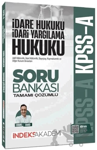 KPSS A Grubu İdare ve İdari Yargılama Hukuku Soru Bankası – Erdal Fanid – İndeks Akademi Yayıncılık kitap kapağı